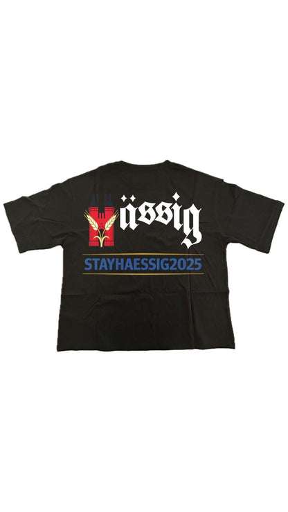 stayhaessig2025 shirt